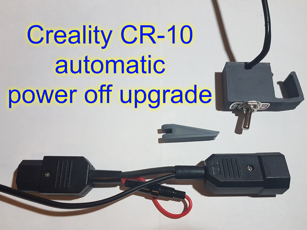 Creality CR-10 automatic power off upgrade