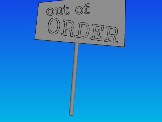 Out of order - sign