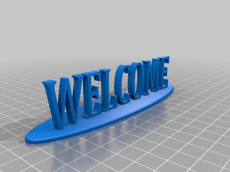 Welcome Sign (with Base)