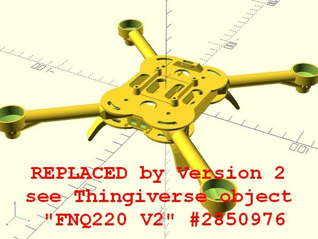 Foldable Nano Quadcopter FNQ220 (parametric OpenSCAD)