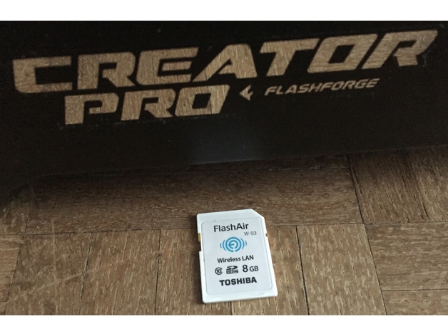 WIFI SD Card for 3D Printer (FlashForge Creator Pro 2016)