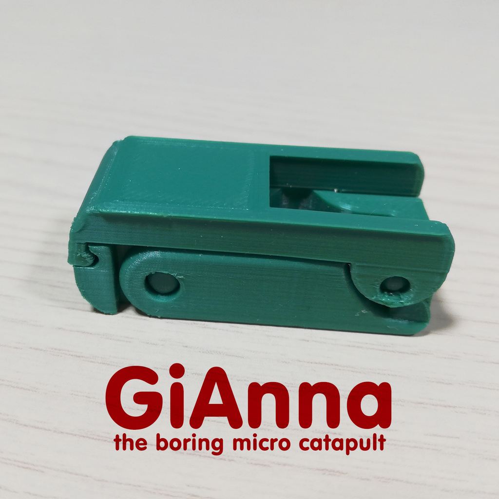 GiAnna - the boring micro catapult