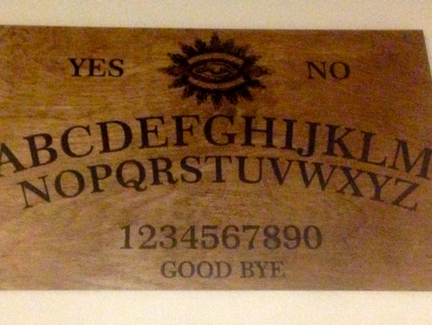 laser cut Ouija board.