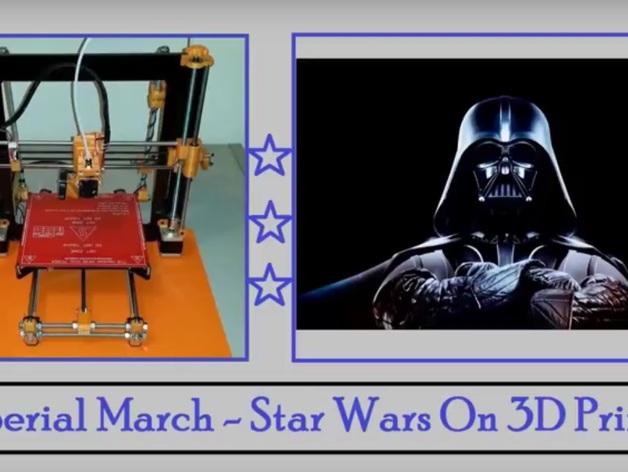 Star Wars - Imperial March 3D Printer Music