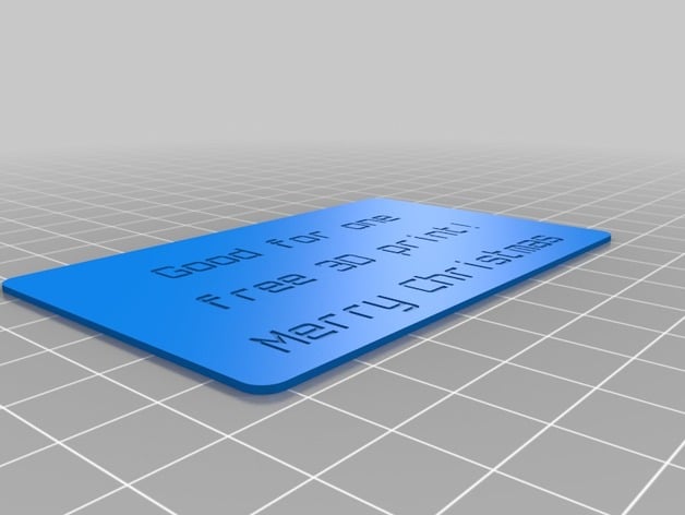 Free 3D print "coupon"  :)