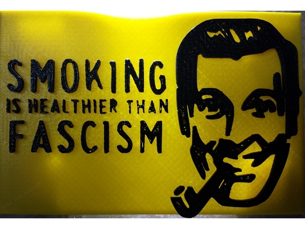 Smoking Is Healthier Than Fascism
