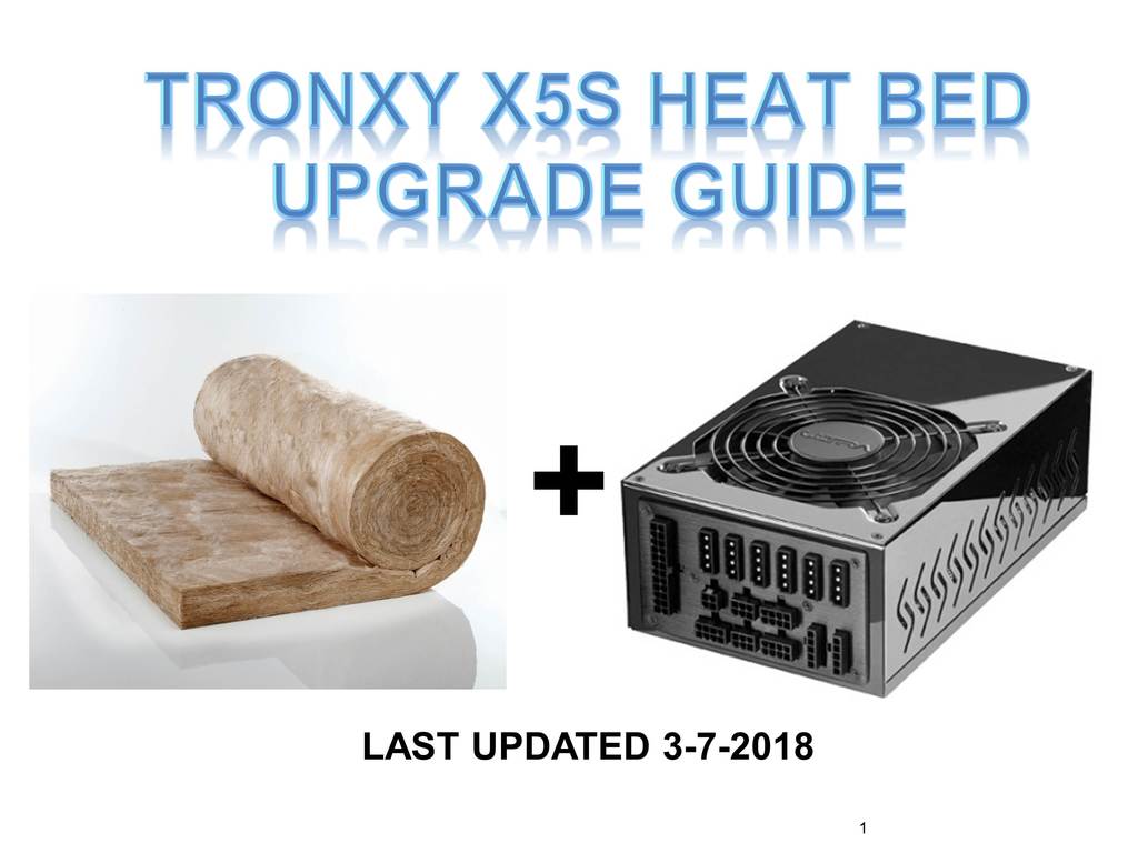 X5S Heat Bed Upgrades