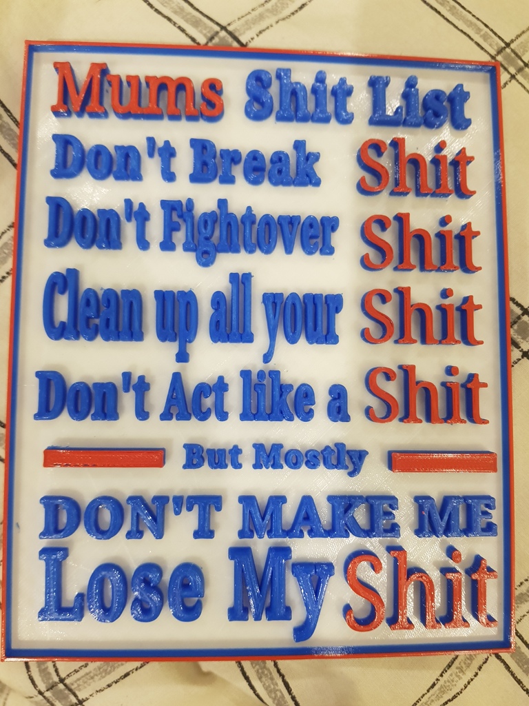 Mums S**t list sign updated