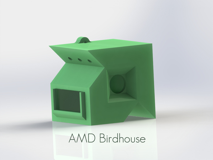 AMD Birdhouse