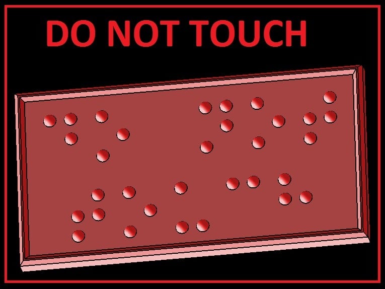 DO NOT TOUCH - braille