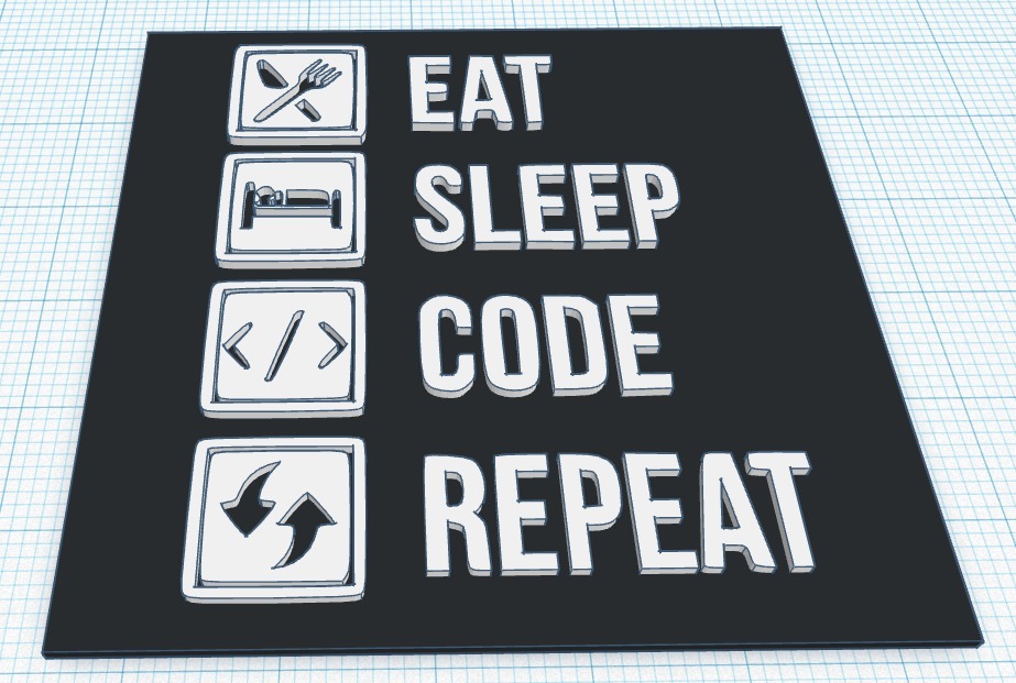 Eat Sleep Code Repeat Sign / Logo / Plaque