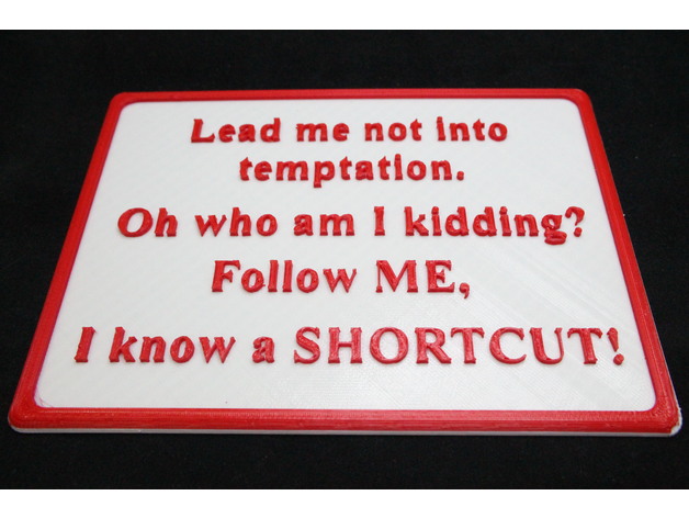 Lead Me Not Into Temptation Plaque