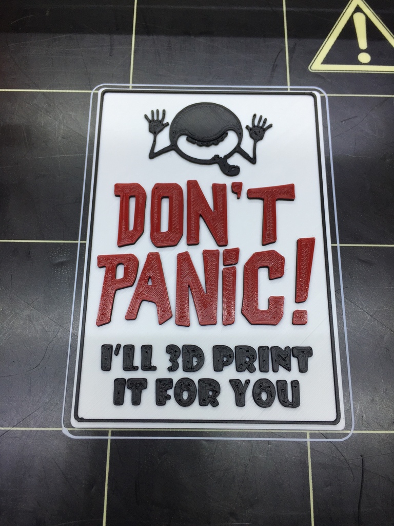 Don't Panic - 3D Print it