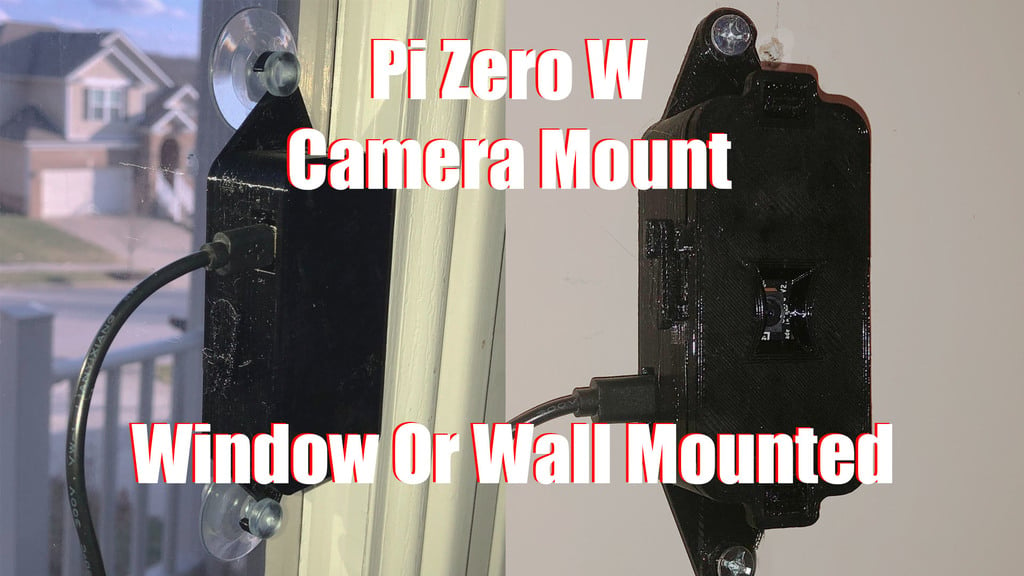 Window/Wall Mounted Adjustable Raspberry Pi Zero W Camera Mount