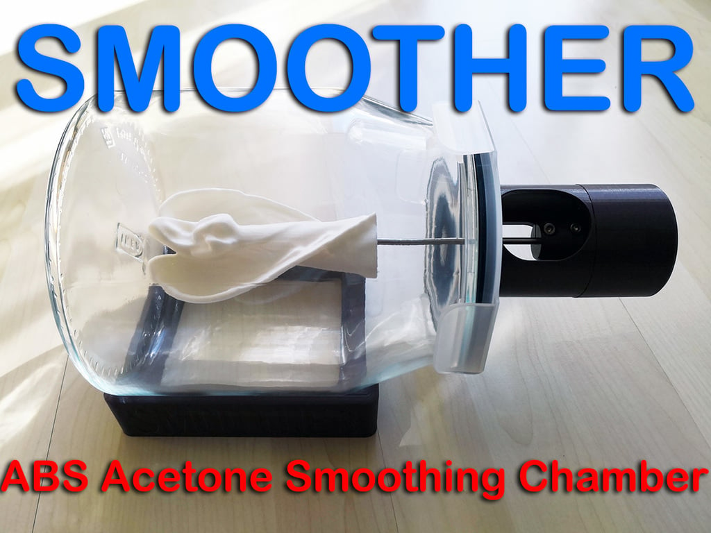 SMOOTHER ABS Acetone smoothing chamber with IKEA 365+ Jar