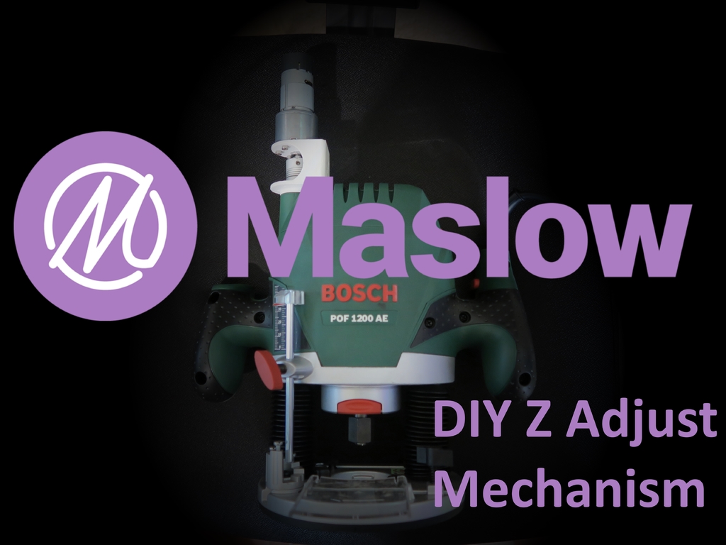 Maslow CNC Bosch POF 1200 AE Z Adjust Mount