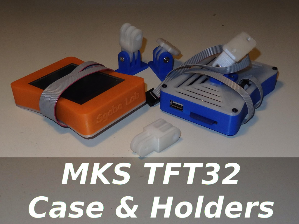MKS TFT32 Case & Holders