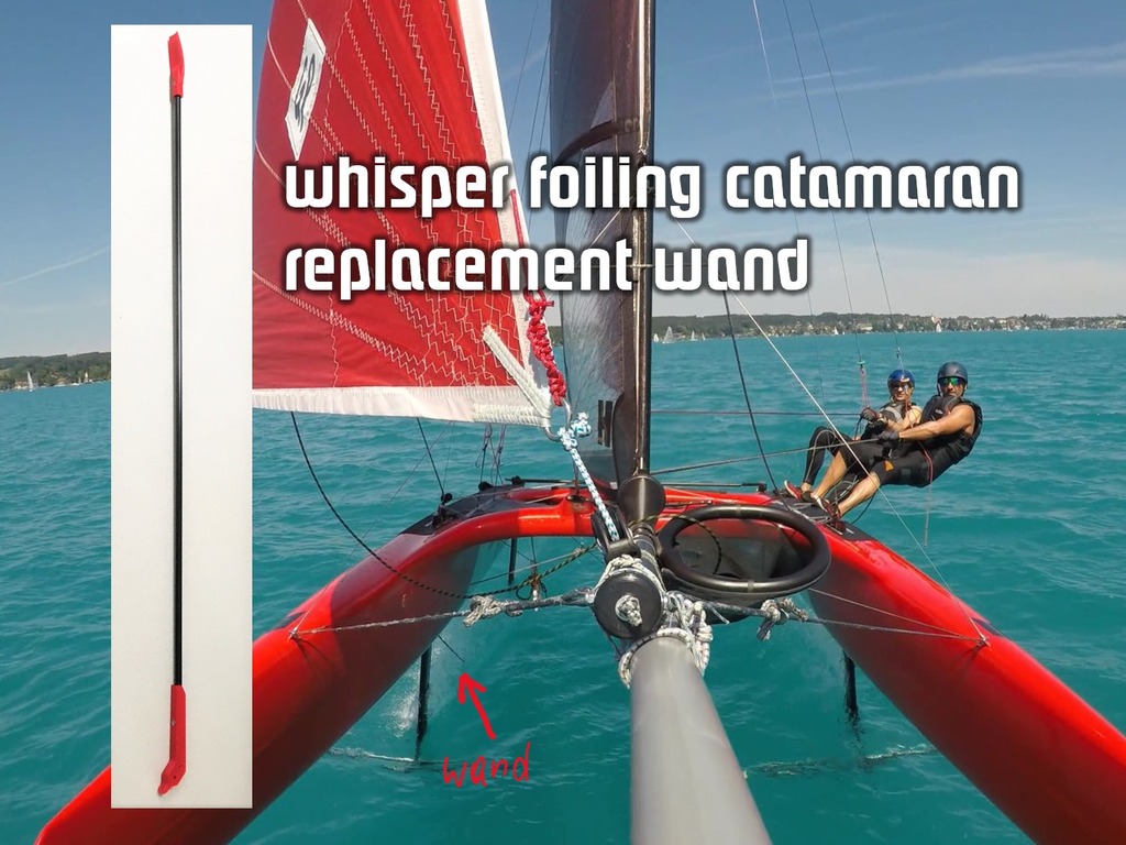 Whisper foiling catamaran wand parts