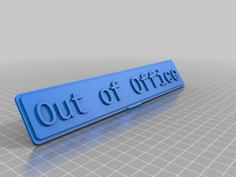 Out of Office table plaque