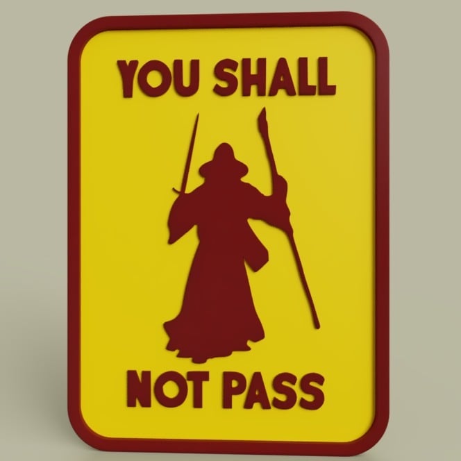 Gandalf - You shall not pass No1