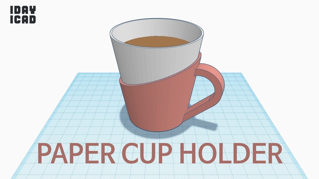 [1DAY_1CAD] PAPER CUP HOLDER