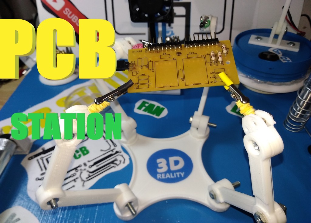 STAMPA 3D Pcb Station