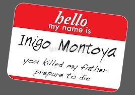 princess bride hello my name is inigo montoya