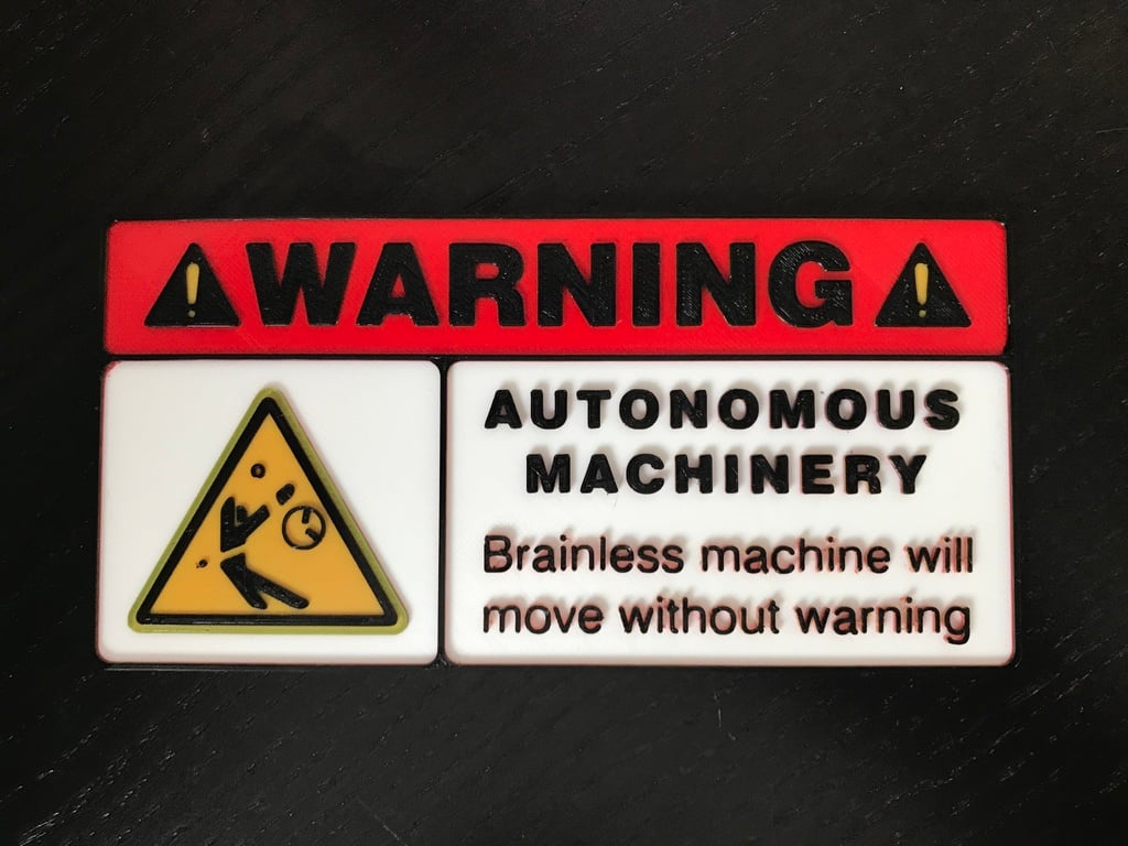 Warning sign Autonomous Machinery