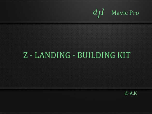 Z-LANDING / Mavic Pro