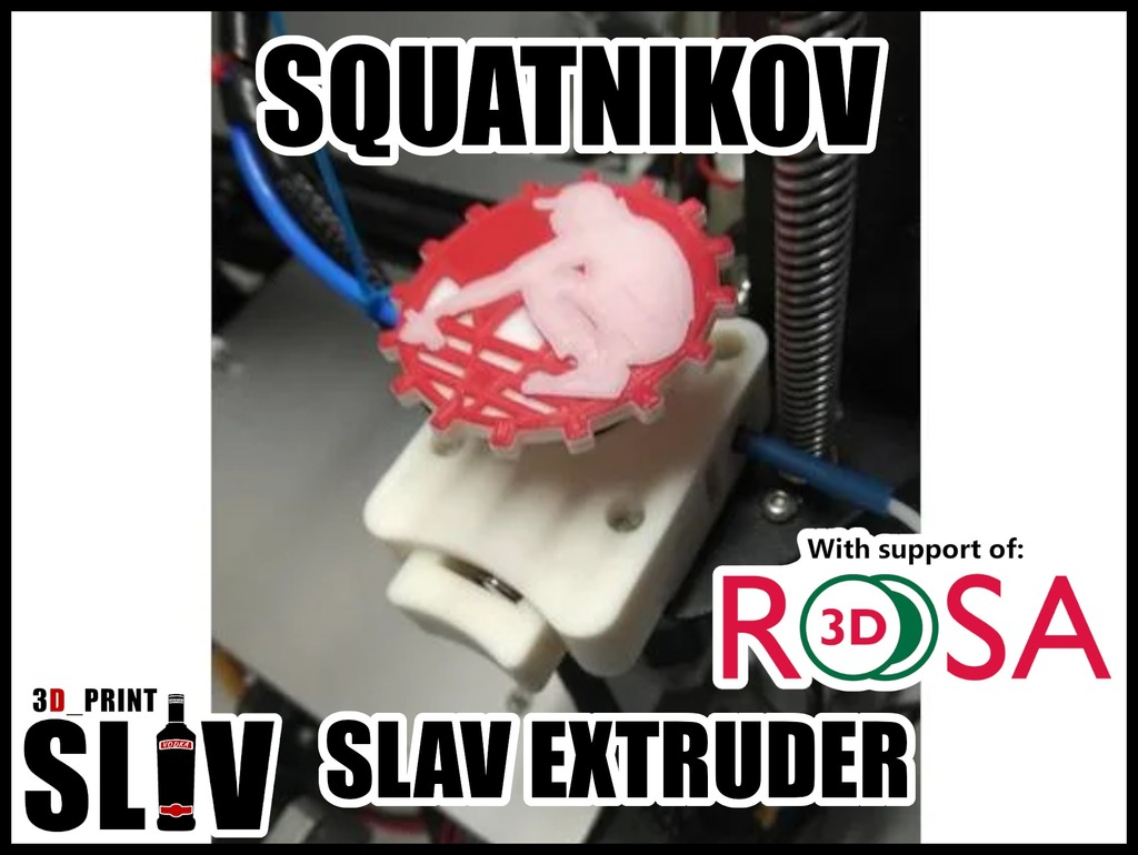 SQUATNIKOV Alternative SLAV Extruder.