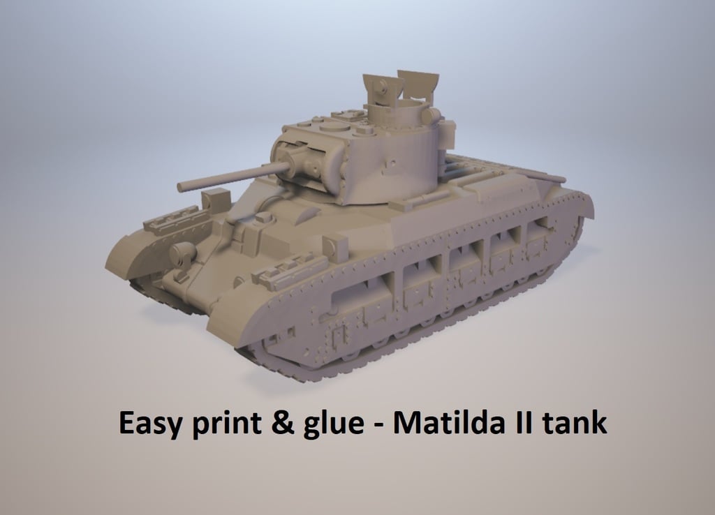 Easy print & glue - Matilda II tank