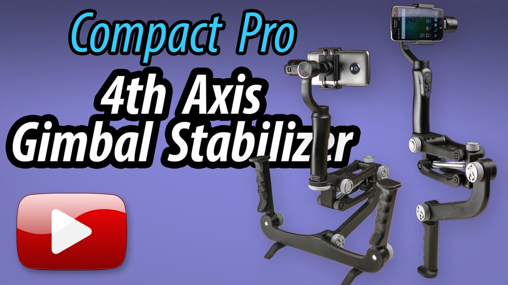 Compact Pro 4th Axis Stabilizer