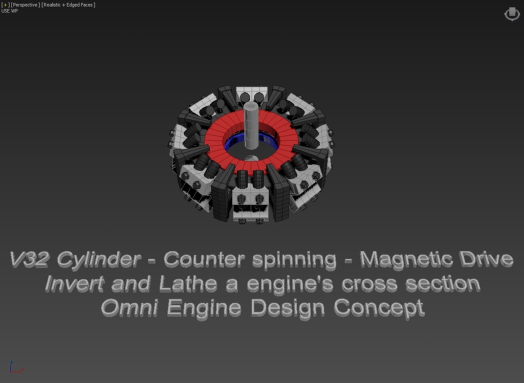 V32 Cylinder - Omni Engine Concept Design - Inverted Counter Spinning Magnetic Drive