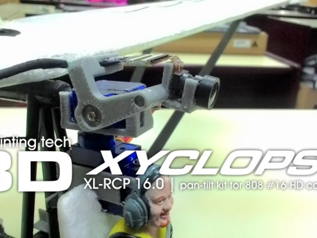 XL-RCP 16.0 XYCLOPS : Cockpit camera pan-tilt for 808 #16 HD cam