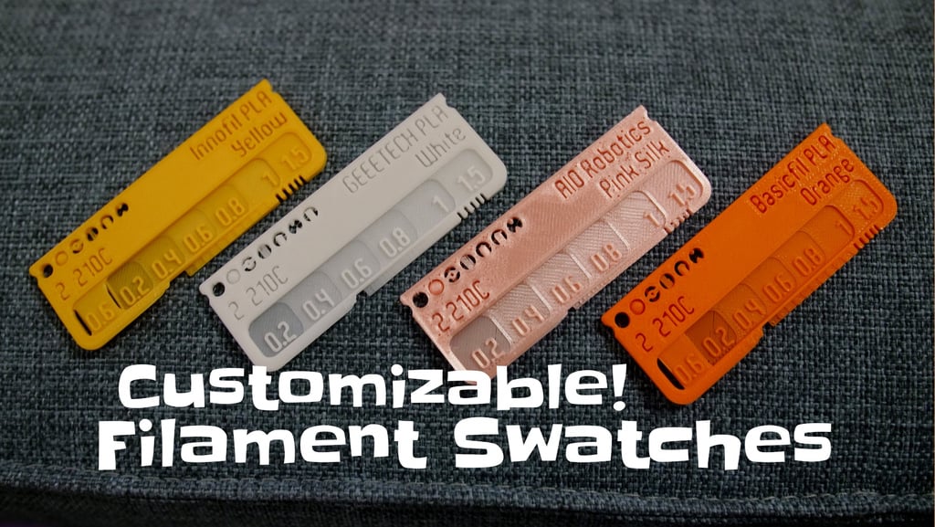 Customizable Filament Swatch (Filament test)